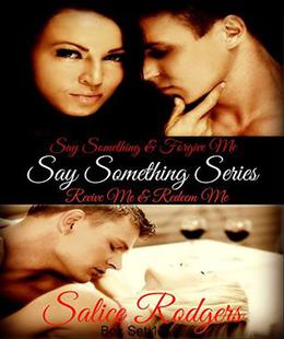 Say Something Box Set by Salice Rodgers, Kathy Krick