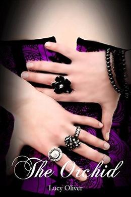 The Orchid by Lucy Oliver