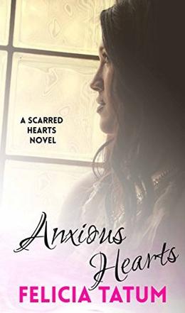 Anxious Hearts: Daphne and Zander (Scarred Hearts #2)