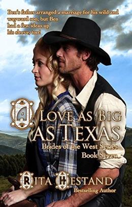 A Love As Big as Texas by Rita Hestand