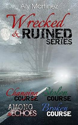 The Wrecked and Ruined Series Box Set by Aly Martinez