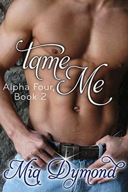 Tame Me by Mia Dymond