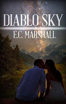 Diablo Sky by E. C. Marshall