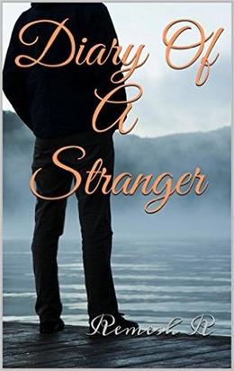 Diary of a Stranger by Remesh R.