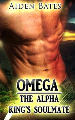 Omega: The Alpha King's Soulmate by Aiden Bates