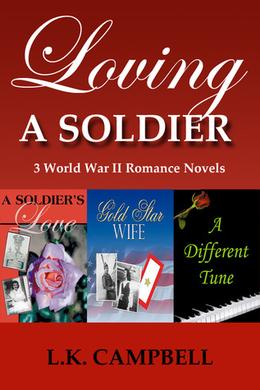 Loving A Soldier by L.K. Campbell