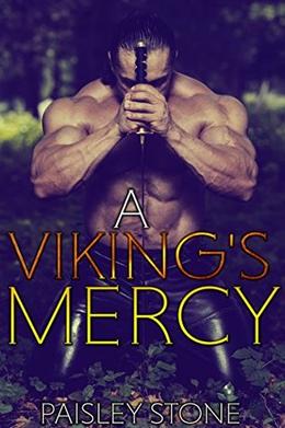 A Viking's Mercy by Paisley Stone