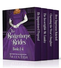 The Bridgethorpe Brides Books 1-4 by Aileen Fish