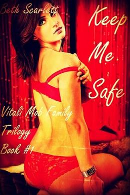 Keep Me Safe by Beth Scarlett