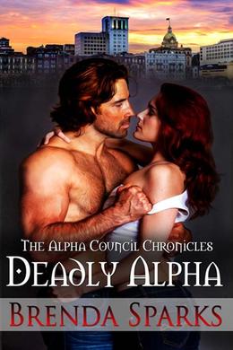 Deadly Alpha by Brenda Sparks