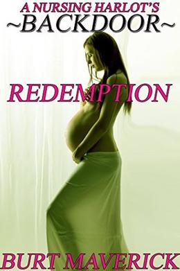 A Nursing Harlot's Backdoor Redemption (Cream of MILF #7)