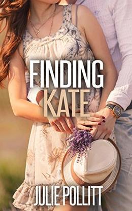 Finding Kate  (Christian Contemporary Romance) by Julie Pollitt