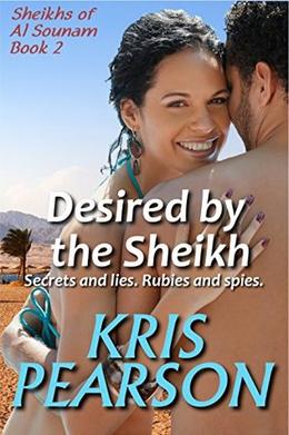 Desired by the Sheikh by Kris Pearson