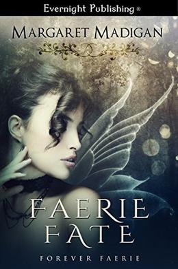 Faerie Fate by Margaret Madigan