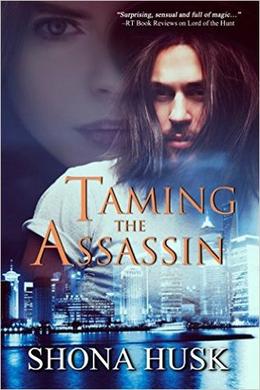 Taming the Assassin by Shona Husk
