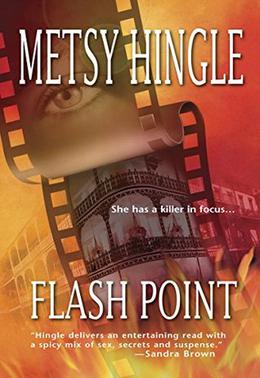 Flash Point (MIRA) by Metsy Hingle