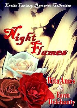 Night Flames by Rita Ames, Raven Delehanty