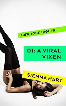 A Viral Vixen by Sienna Hart