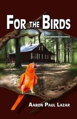 For the Birds (Tall Pines Mystery #1)
