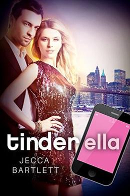 Tinderella by Jecca Bartlett
