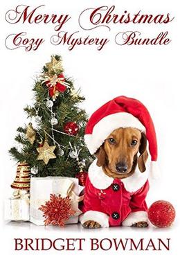 Merry Christmas Cozy Mystery Bundle by Bridget Bowman