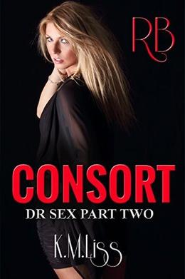 Consort by K.M. Liss