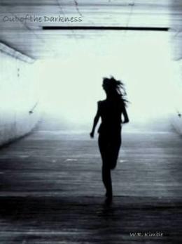 Out of the Darkness by W.R. Kimble