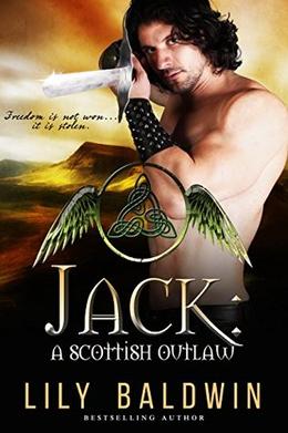 Jack: A Scottish Outlaw by Lily Baldwin, Joseph Marquette