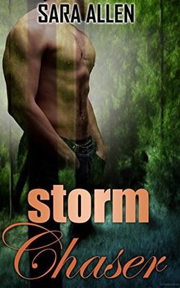 Storm Chaser by Sara Allen