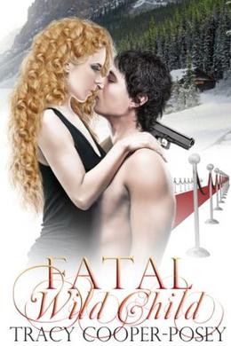 Fatal Wild Child (Romantic Thrillers #1)
