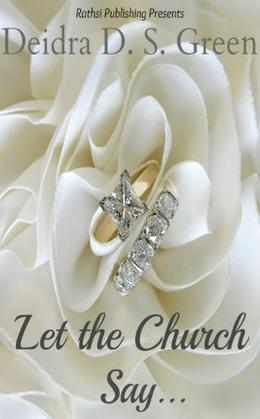 Let the Church Say by Deidra D.S. Green, Chyta Curry
