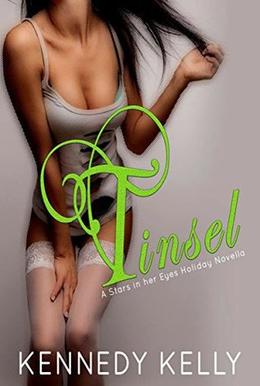 Tinsel  (Stars In Her Eyes) by Kennedy Kelly, Krystin Sanchez
