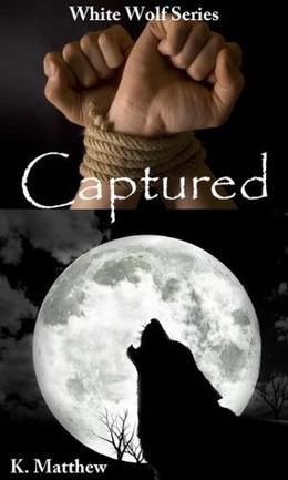 Captured (White Wolf #9)