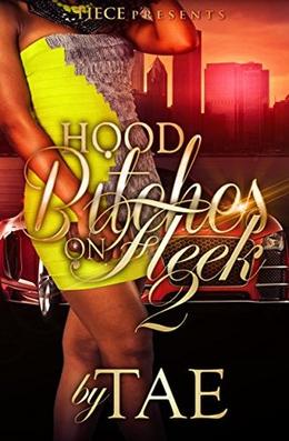 Hood Bitches On Fleek 2 by TAE, Vanetta Howard