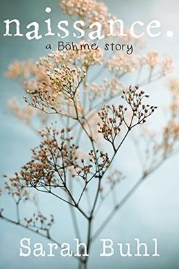 naissance. by Sarah Buhl, Michele Ziemer