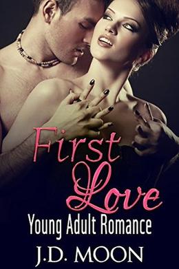 First Love by JD Moon