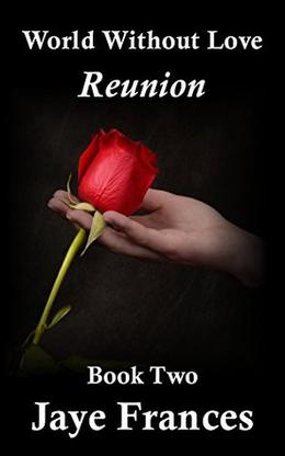 Reunion (World Without Love #2)