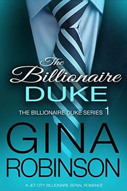 The Billionaire Duke (The Billionaire Duke #1)
