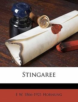 Stingaree by E.W. Hornung