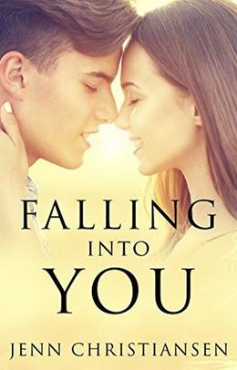 CHRISTIAN FICTION: Falling Into You  (Christian Romance, Christian Books) by Jenn Christiansen