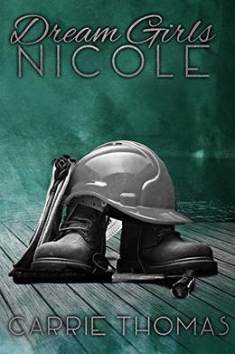 Dream Girls: Nicole by Carrie Thomas, Kerri L Bennett, Victoria Schmitz