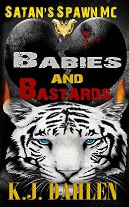 Babies & Bastards by K.J. Dahlen, Leanore Elliott