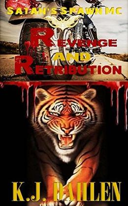 Revenge And Retribution (Satan's Spawn MC #2)