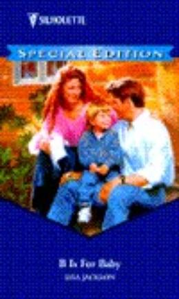 B is for Baby (Love Letters #2)