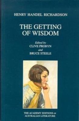 The Getting of Wisdom by Henry Handel Richardson