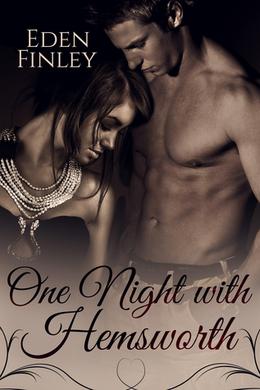 One Night with Hemsworth by Eden Finley