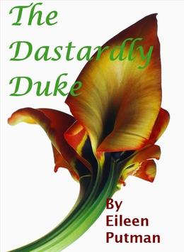 The Dastardly Duke by Eileen Putman