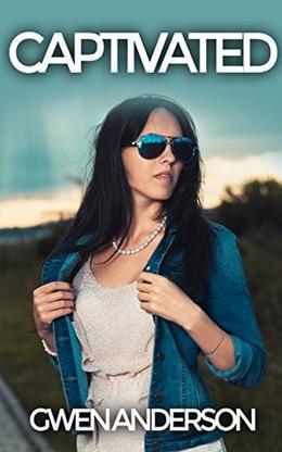 Captivated by Gwen Anderson