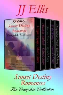 The Sunset Destiny Romances: Complete Collection by J.J. Ellis