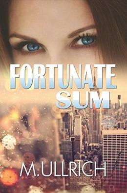 Fortunate Sum by M. Ullrich